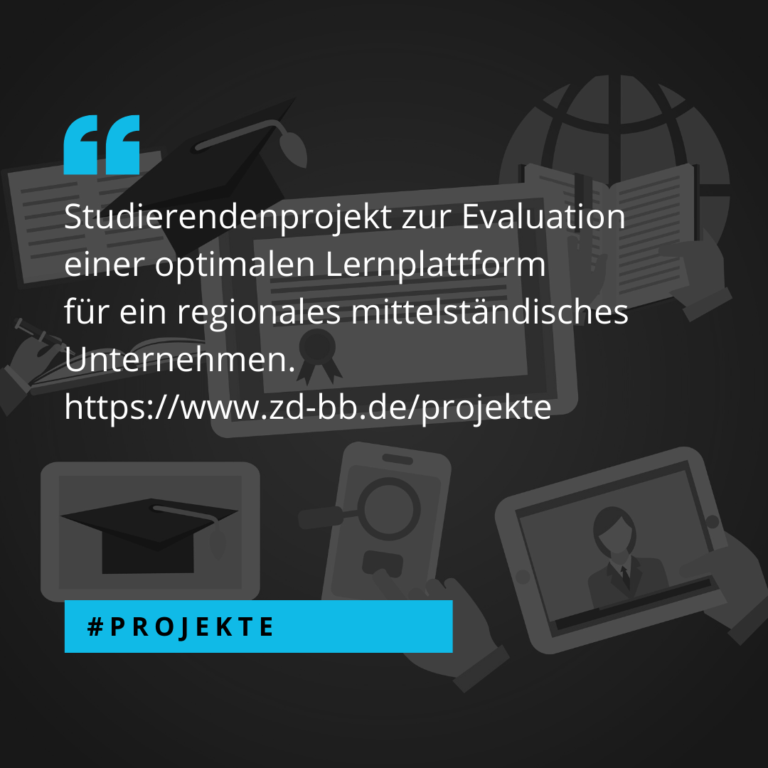 Studierendenprojekt zur Evaluation einer optimalen Lernplattform für ein mittelständisches Unternehmen
